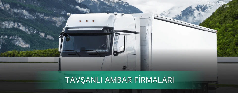 Tavşanlı Ambar Taşımacılık